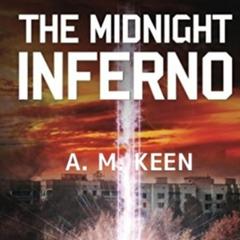 The Midnight Inferno Audiobook, by A. M. Keen