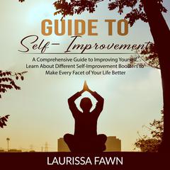 Guide to Self-Improvement Audiobook, by Laurissa Fawn