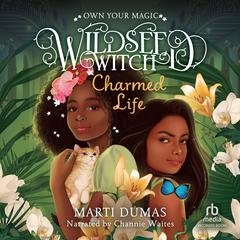 Charmed Life Audiobook, by Marti Dumas