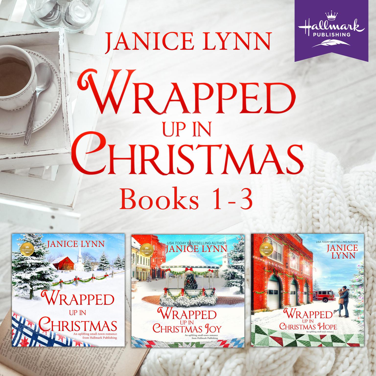 The Wrapped Up in Christmas Bundle, Books 1-3 Audiobook, by Janice Lynn