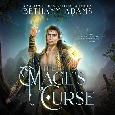 The Mage’s Curse Audiobook, by Bethany Adams