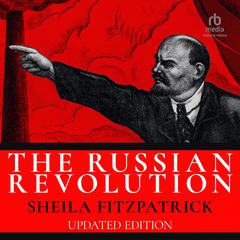 The Russian Revolution Audiobook, by Sheila Fitzpatrick