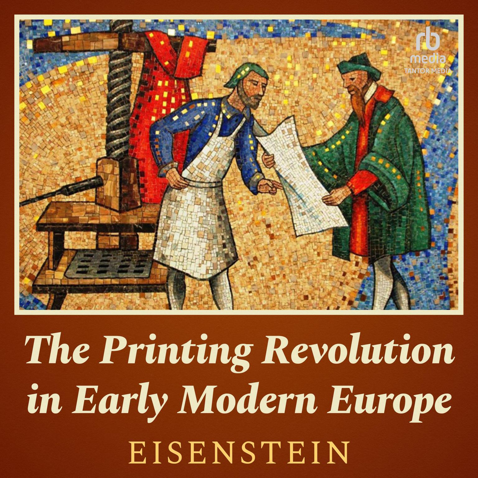 The Printing Revolution in Early Modern Europe (Abridged) Audiobook, by Elizabeth L. Eisenstein