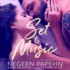 Set to Music Audiobook, by Negeen Papehn