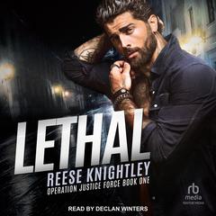 Lethal Audiobook, by Reese Knightley