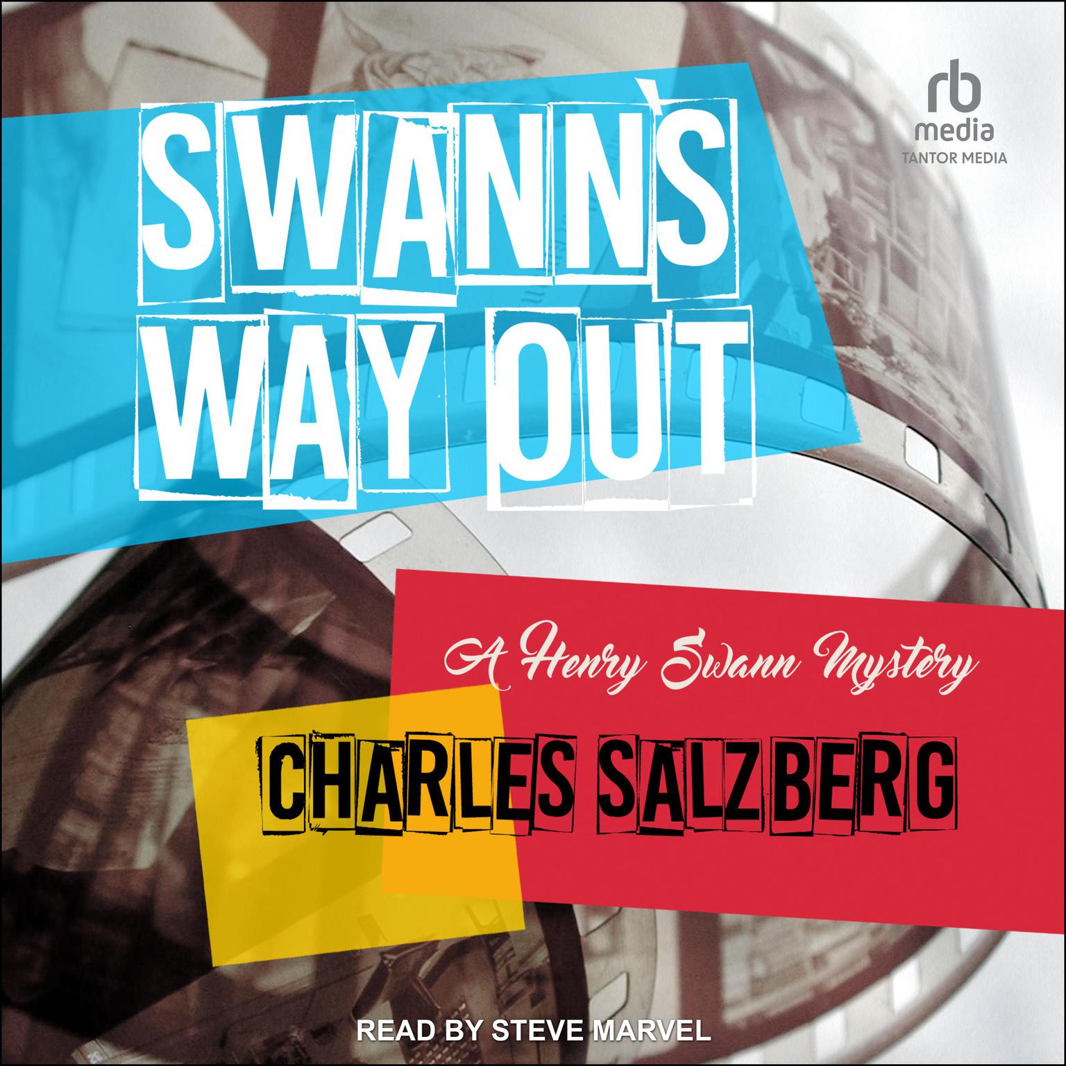 Swanns Way Out Audiobook, by Charles Salzberg