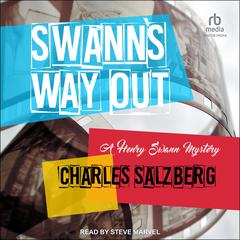 Swann's Way Out Audiobook, by Charles Salzberg