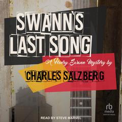 Swanns Last Song Audiobook, by Charles Salzberg
