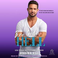 Bro Code Hell Audiobook, by Marika Ray