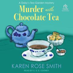 Murder With Chocolate Tea Audiobook, by Karen Rose Smith