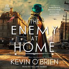 The Enemy at Home Audiobook, by Kevin O’Brien