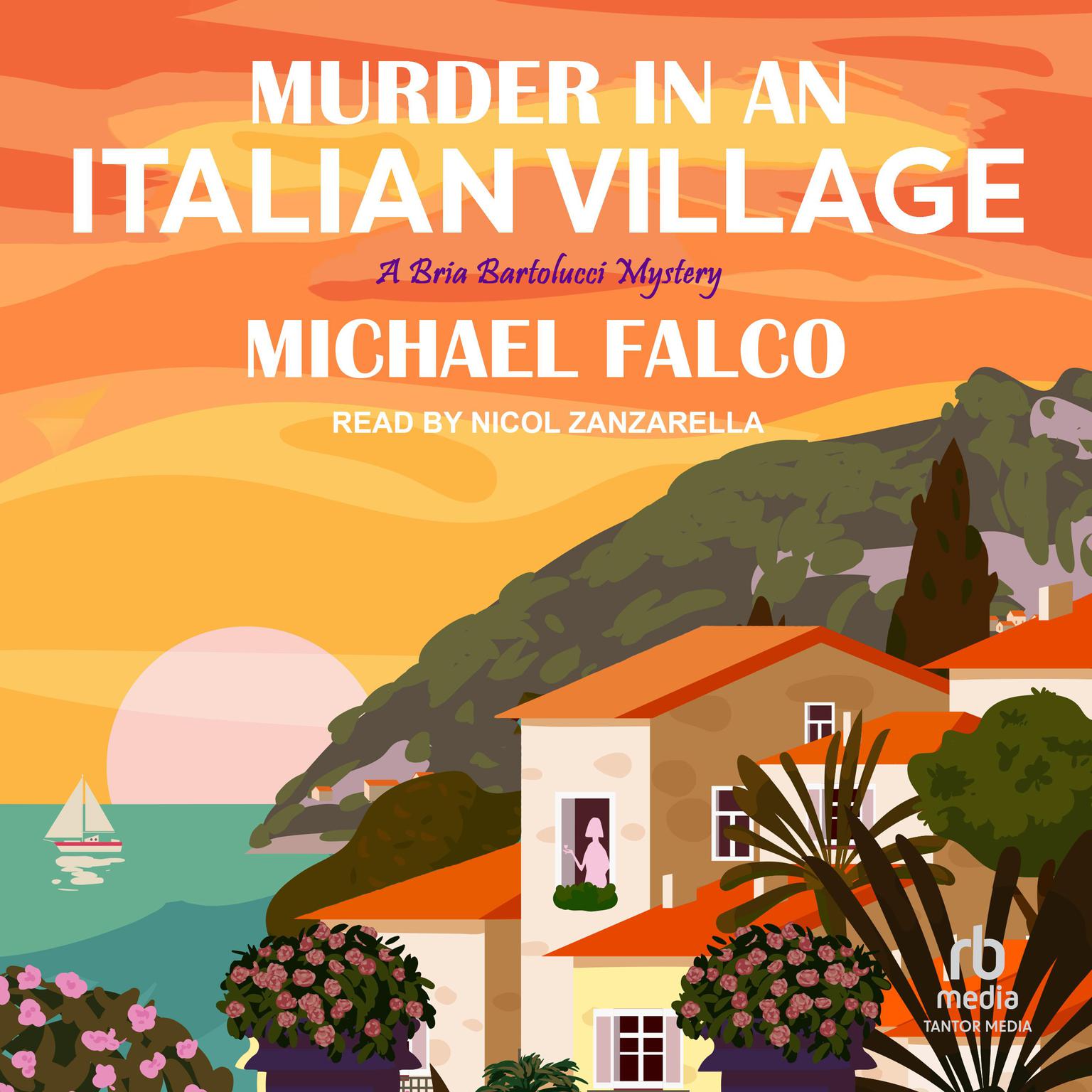 Murder in An Italian Village Audiobook, by Michael Falco