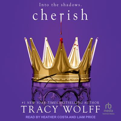 Cherish Audiobook, by Tracy Wolff