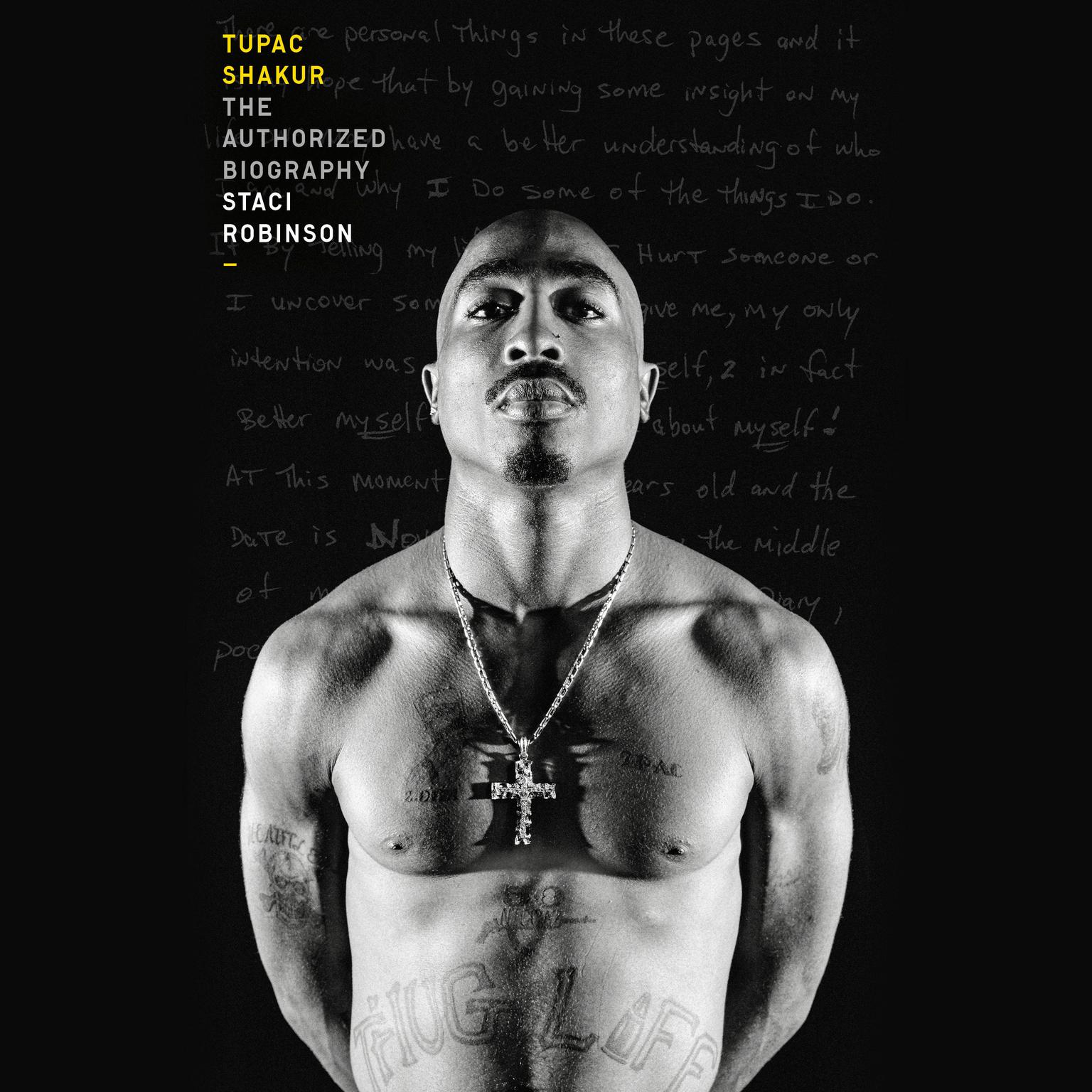 Tupac Shakur: The Authorized Biography Audiobook, by Staci Robinson