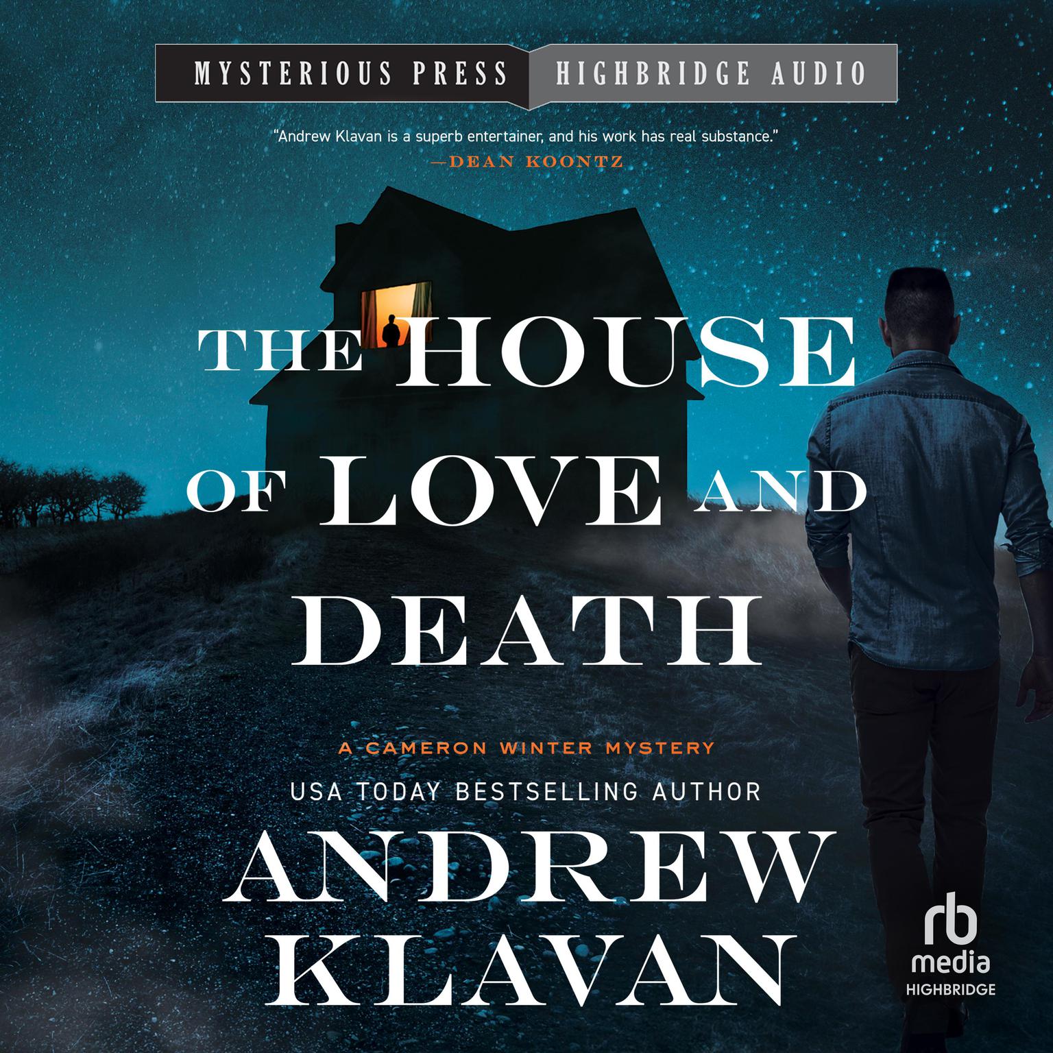 The House of Love and Death Audiobook, by Andrew Klavan