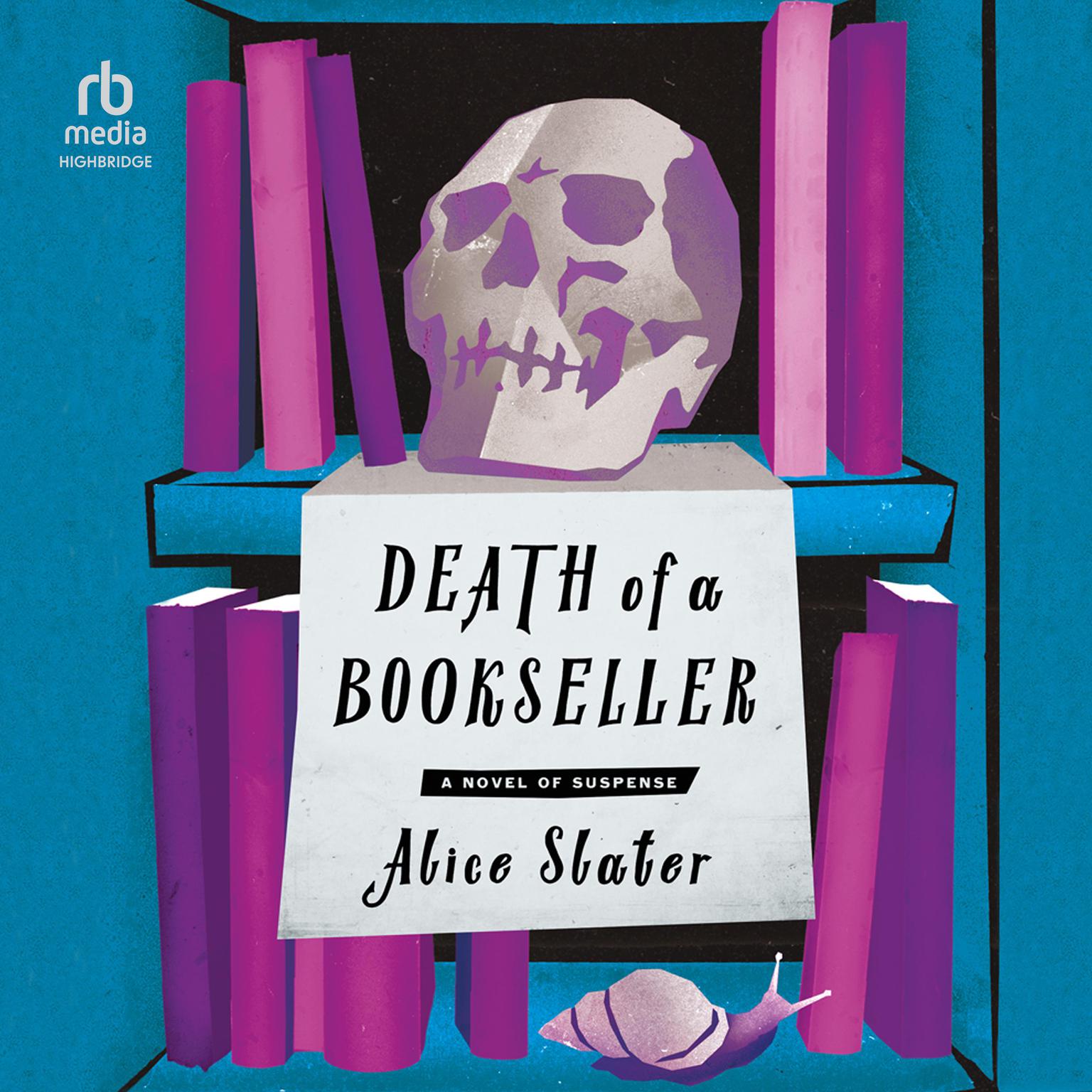Death of a Bookseller Audiobook, by Alice Slater