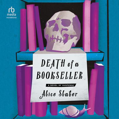 Death of a Bookseller Audiobook, by Alice Slater