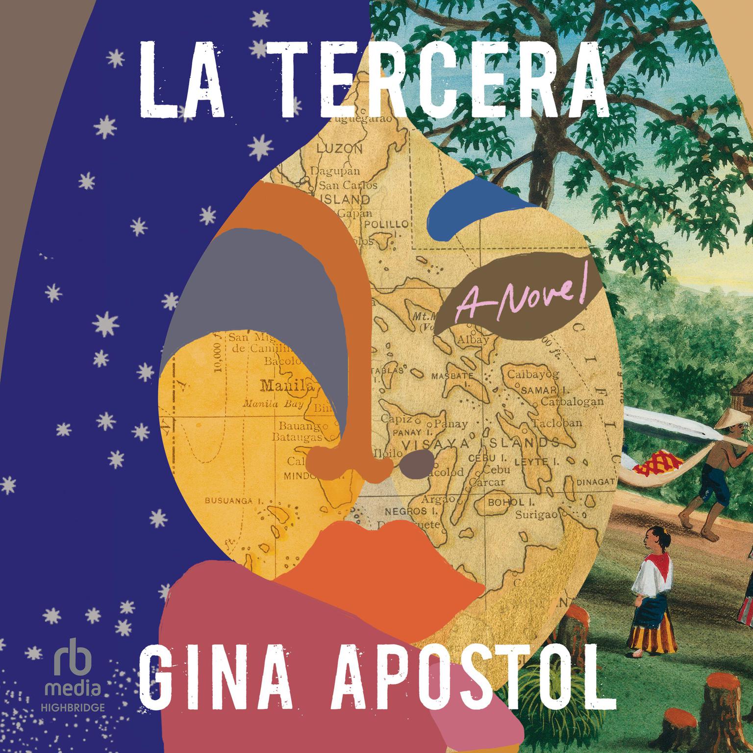 La Tercera Audiobook, by Gina Apostol