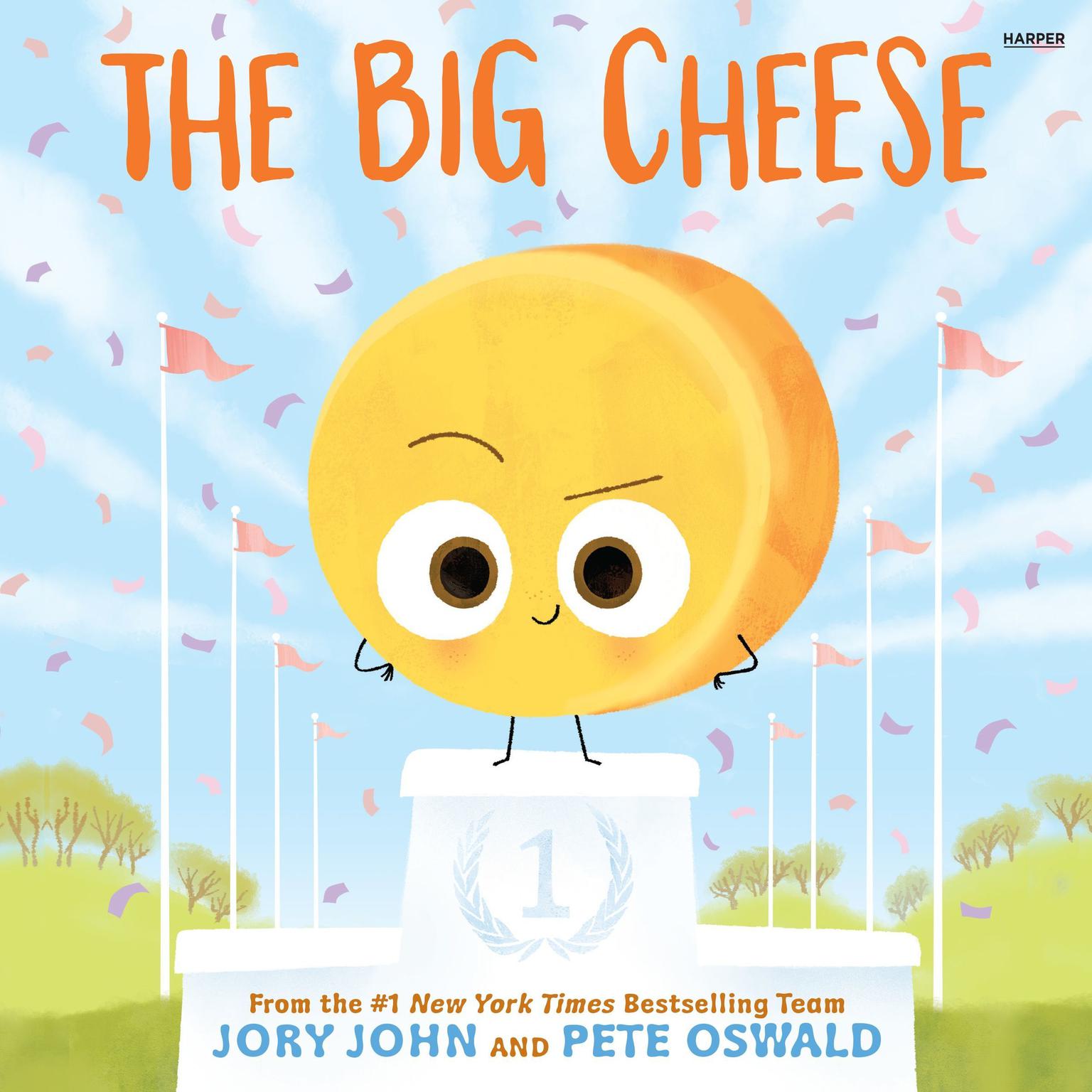 The Big Cheese Audiobook, by Jory John