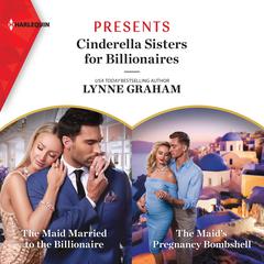 Cinderella Sisters for Billionaires Audiobook, by Lynne Graham
