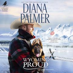 Wyoming Proud Audiobook, by Diana Palmer
