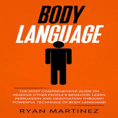 Body Language Audiobook, by Ryan Martinez