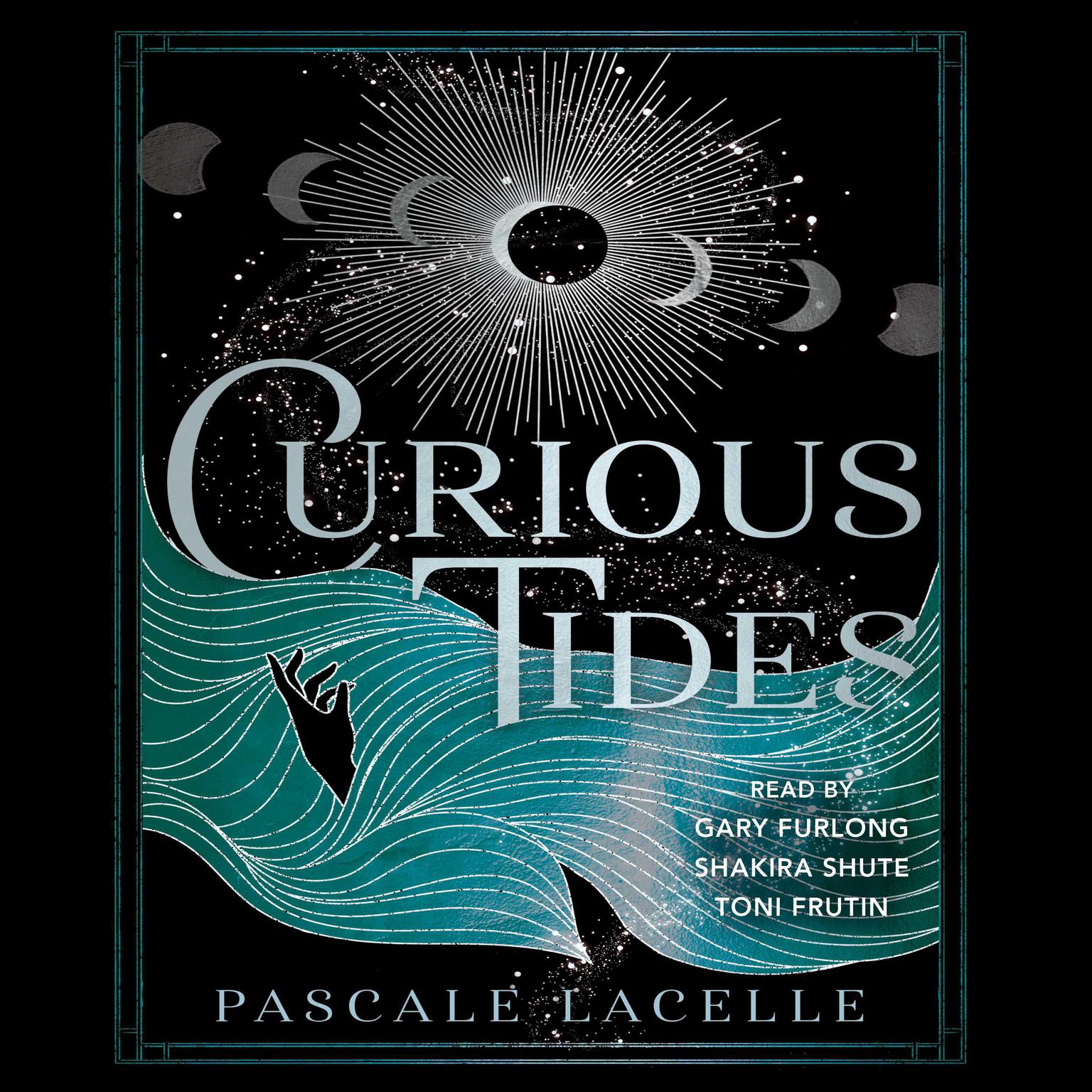 Curious Tides Audiobook, by Pascale Lacelle