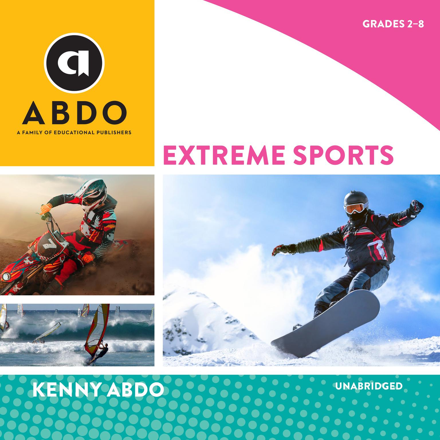 Extreme Sports Audiobook, by Kenny Abdo