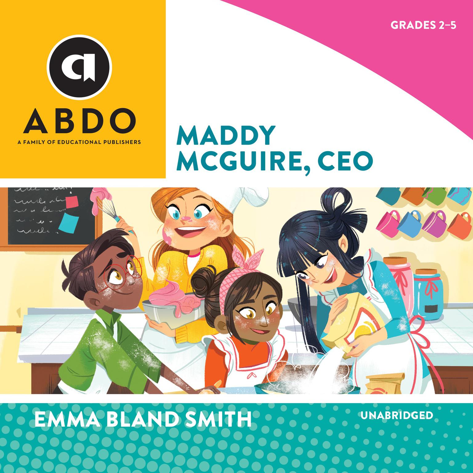 Maddy McGuire, CEO Audiobook, by Emma Bland Smith