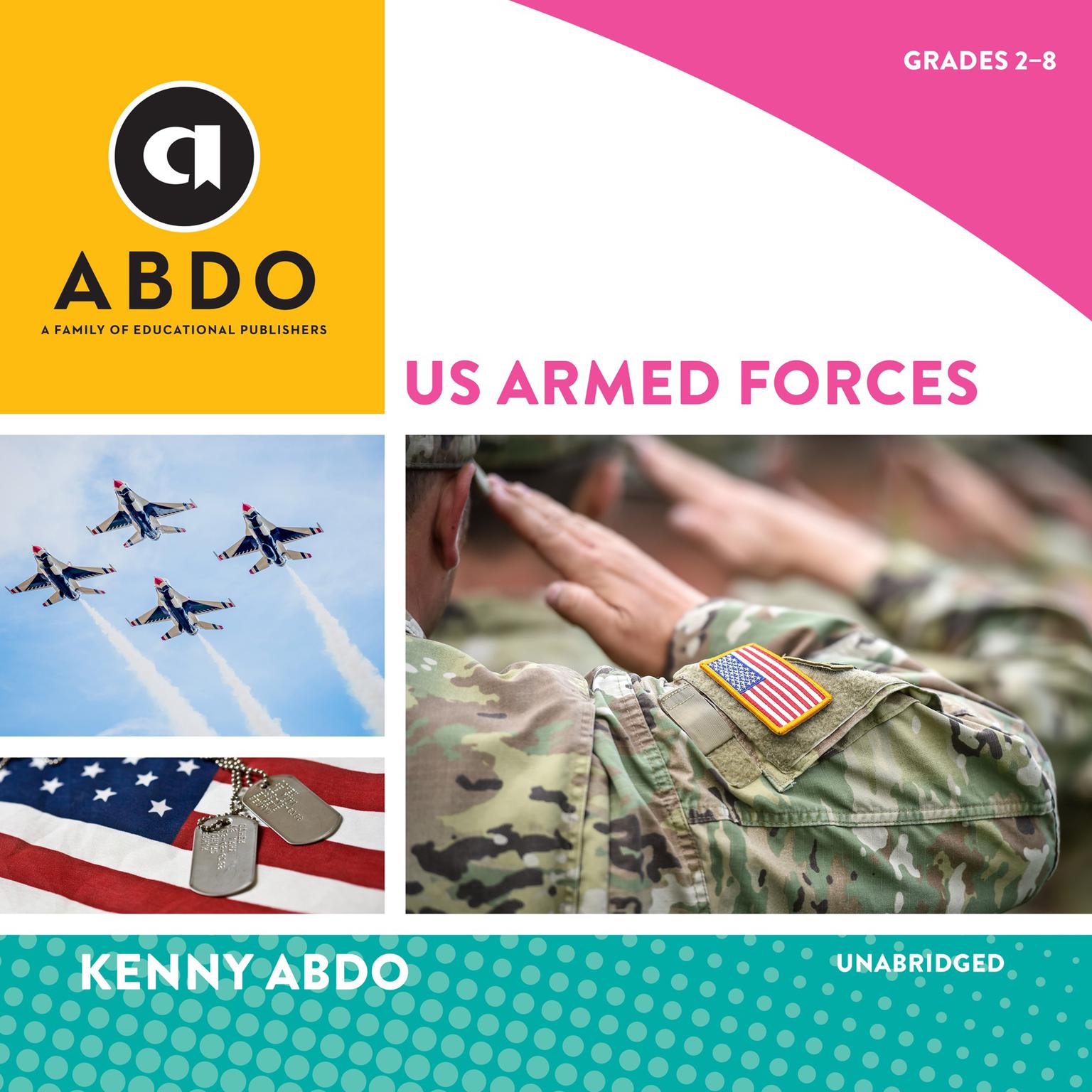 US Armed Forces Audiobook, by Kenny Abdo