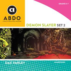 Demon Slayer, Set 2 Audiobook, by Dax Varley