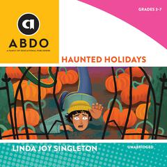 Haunted Holidays Audiobook, by Linda Joy Singleton