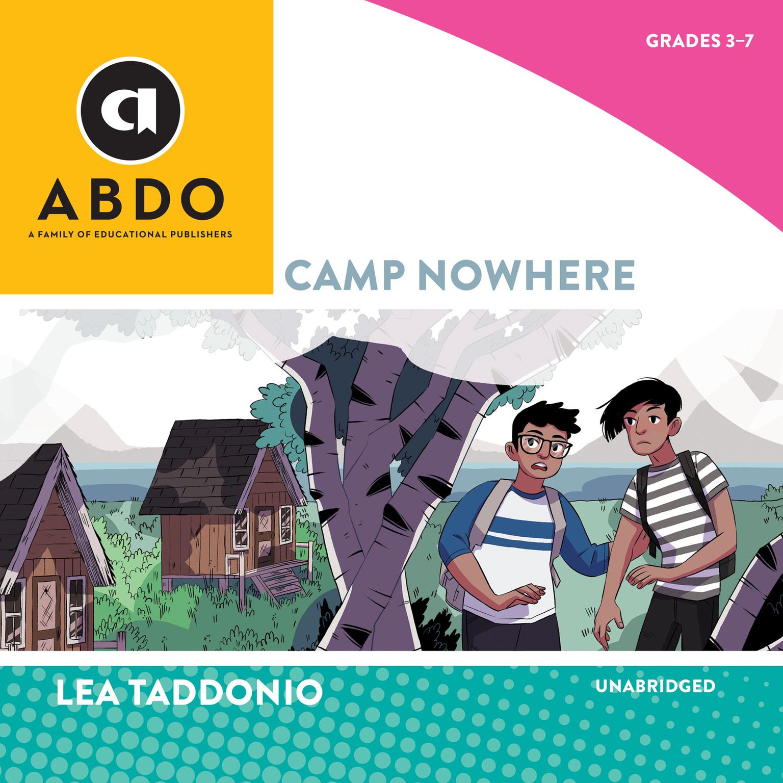 Camp Nowhere Audiobook, by Lea Taddonio