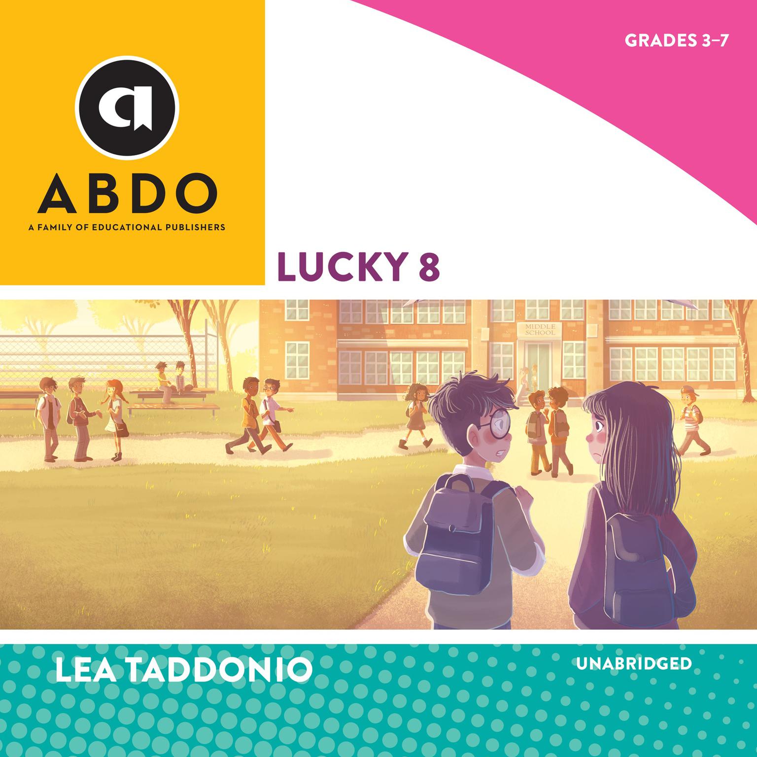 Lucky 8 Audiobook, by Lea Taddonio