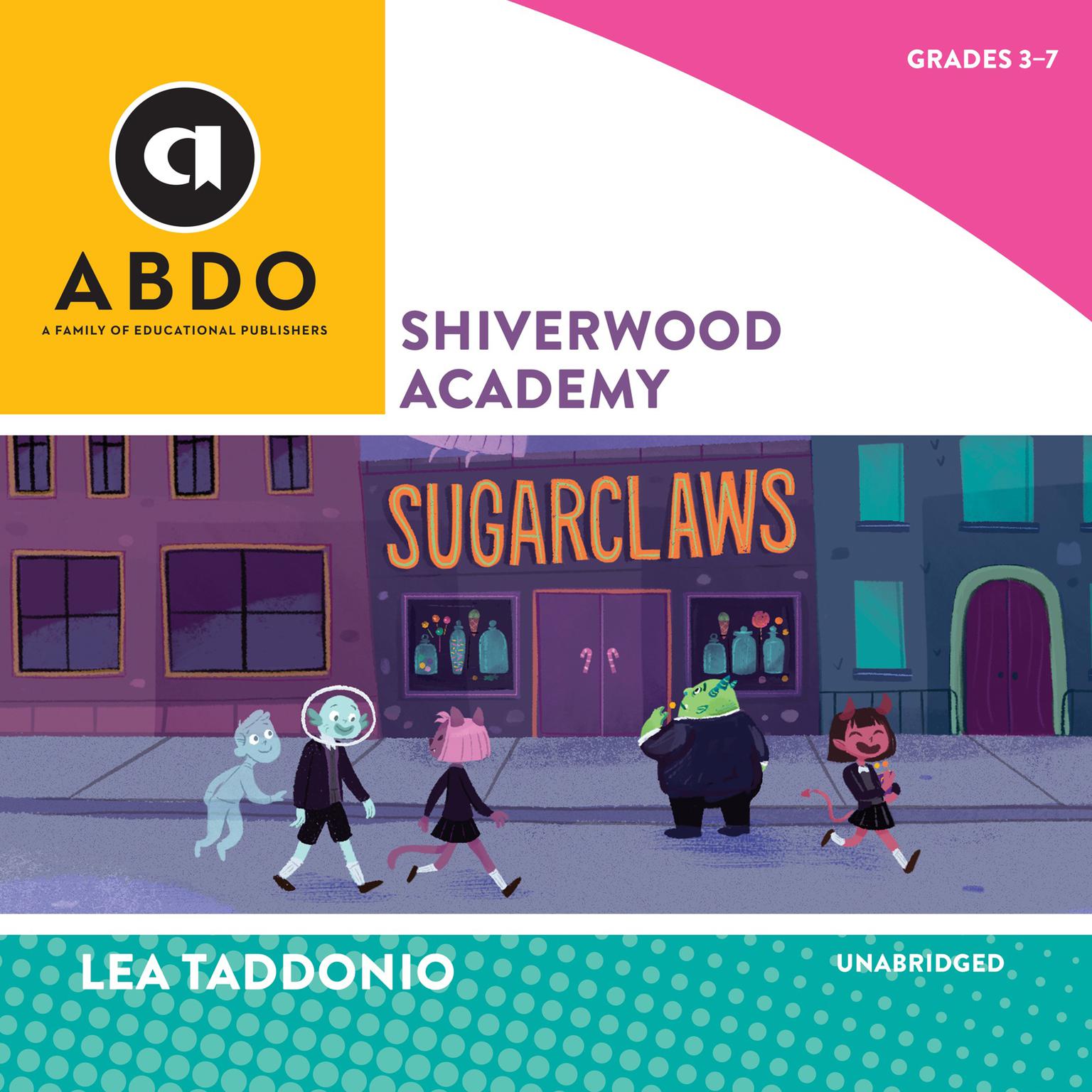 Shiverwood Academy Audiobook, by Lea Taddonio