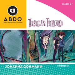 Ursulas Funland Audiobook, by Johanna Gohmann