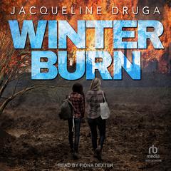 Winter Burn Audiobook, by Jacqueline Druga