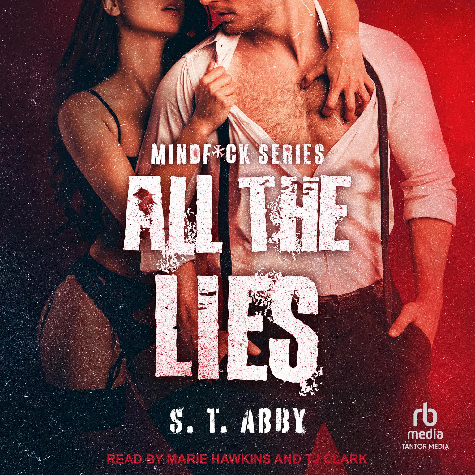 All the Lies Audiobook, by S.T. Abby