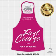 First Course Audiobook, by Jenn Bouchard