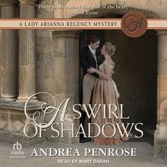 A Swirl of Shadows Audiobook, by Andrea Penrose