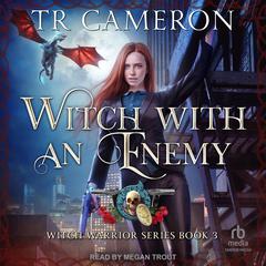 Witch With An Enemy Audiobook, by Michael Anderle