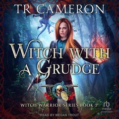 Witch With A Grudge Audiobook, by Michael Anderle