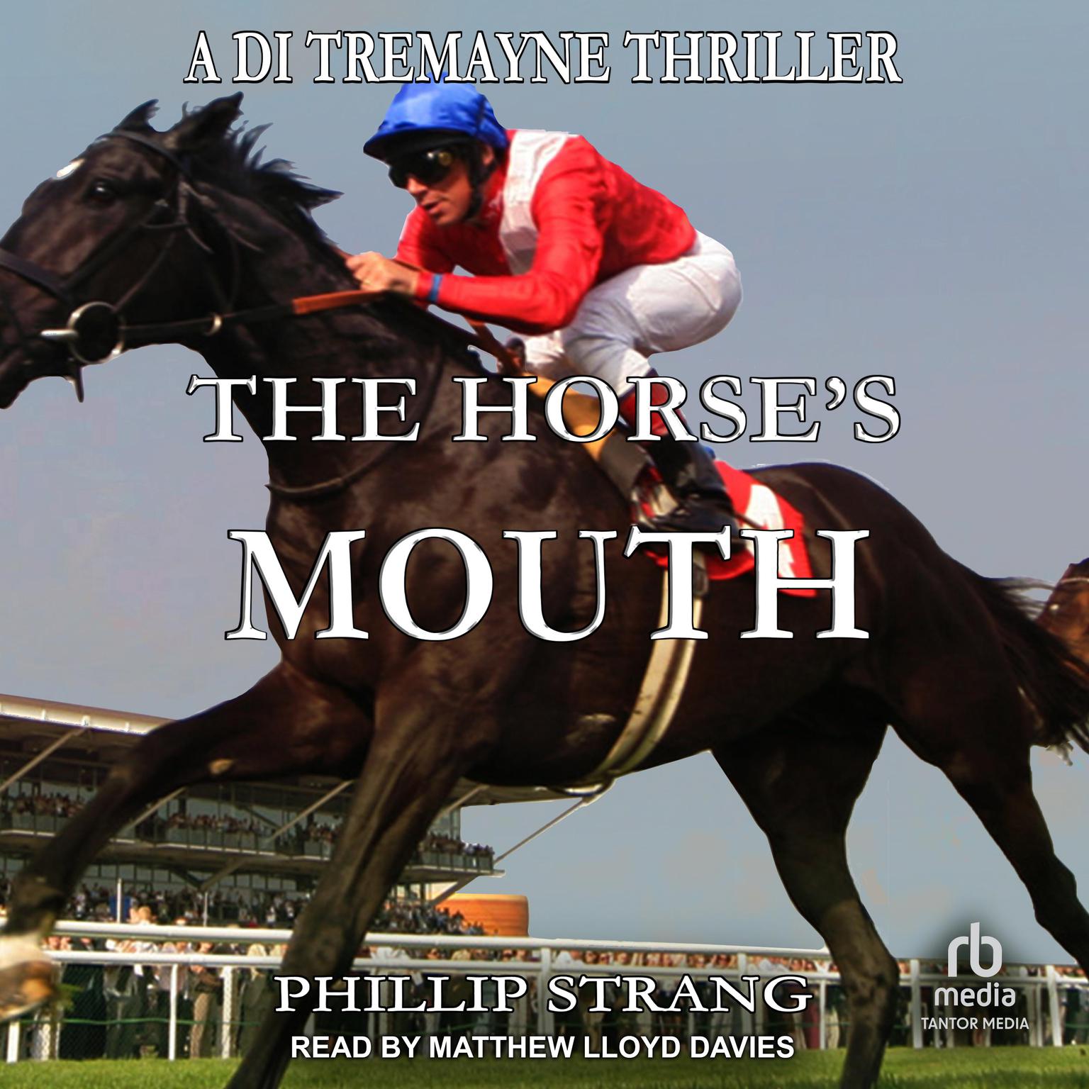 The Horses Mouth Audiobook, by Phillip Strang