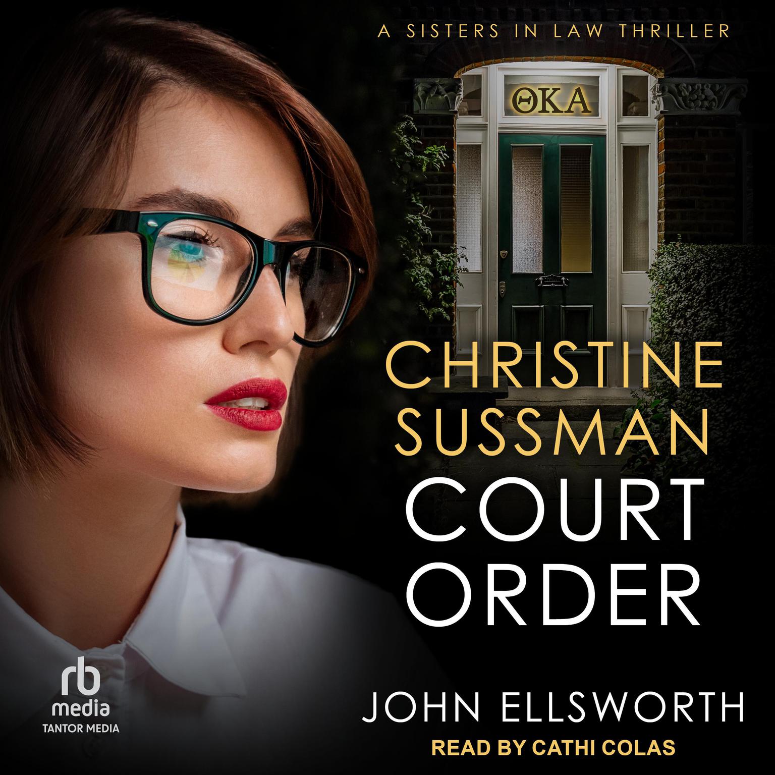Christine Sussman: Court Order Audiobook, by John Ellsworth