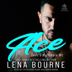 Ace Audiobook, by Lena Bourne