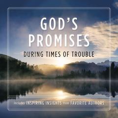 God's Promises During Times of Trouble Audiobook, by Jack Countryman