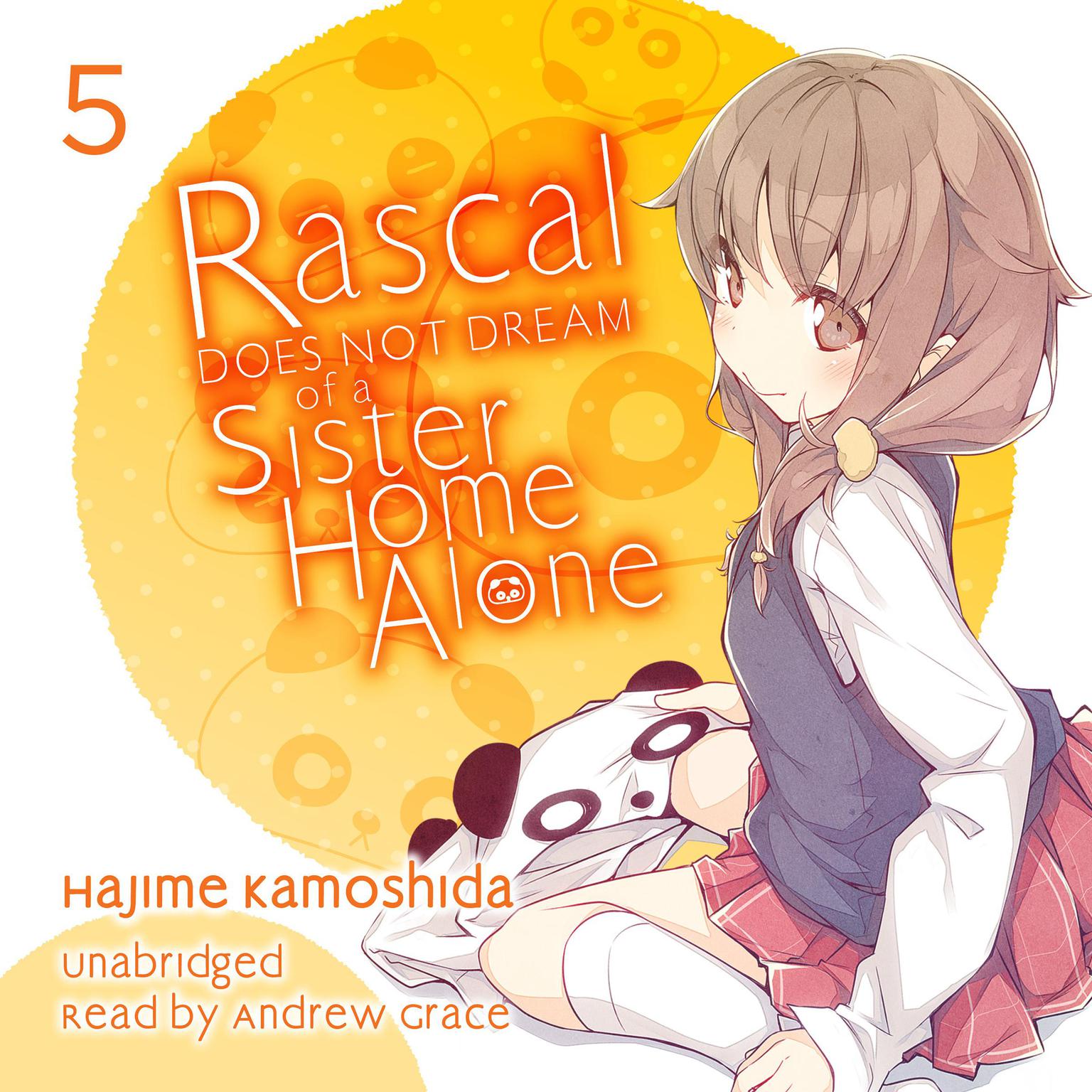 Rascal Does Not Dream of a Sister Home Alone Audiobook, by Hajime Kamoshida