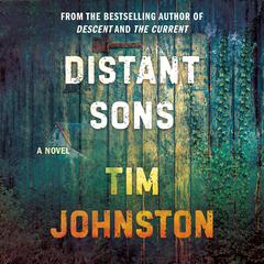 Distant Sons: A Novel Audiobook, by Tim Johnston