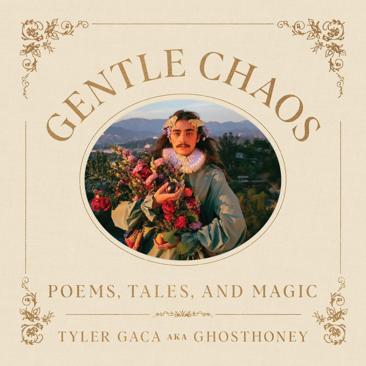 Gentle Chaos: Poems, Tales, and Magic Audiobook, by Tyler Gaca
