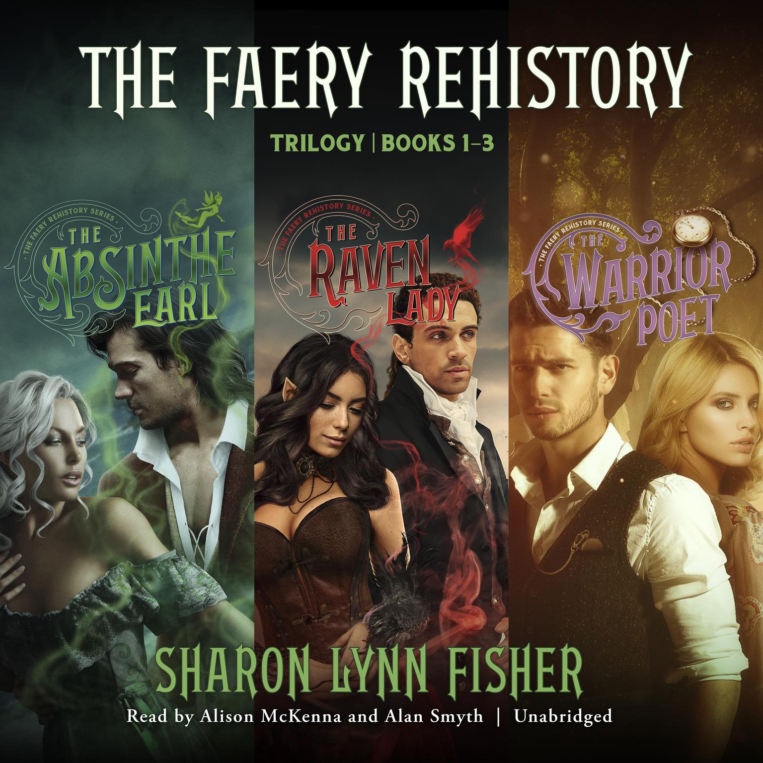 The Faery Rehistory Trilogy: Books 1–3 Audiobook, by Sharon Lynn Fisher